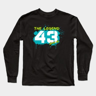 The legend 43 never die#02 Long Sleeve T-Shirt